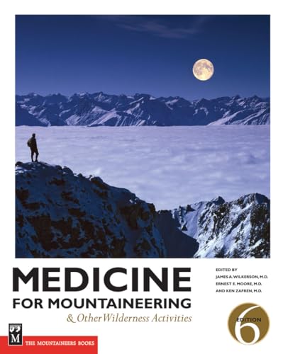 Medicine for Mountaineering &amp; Other Wilderness Activities