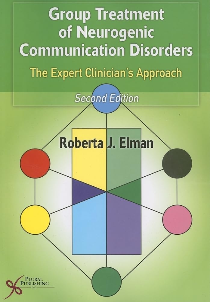 Group Treatment of Neurogenic Communication Disorders — used book cover