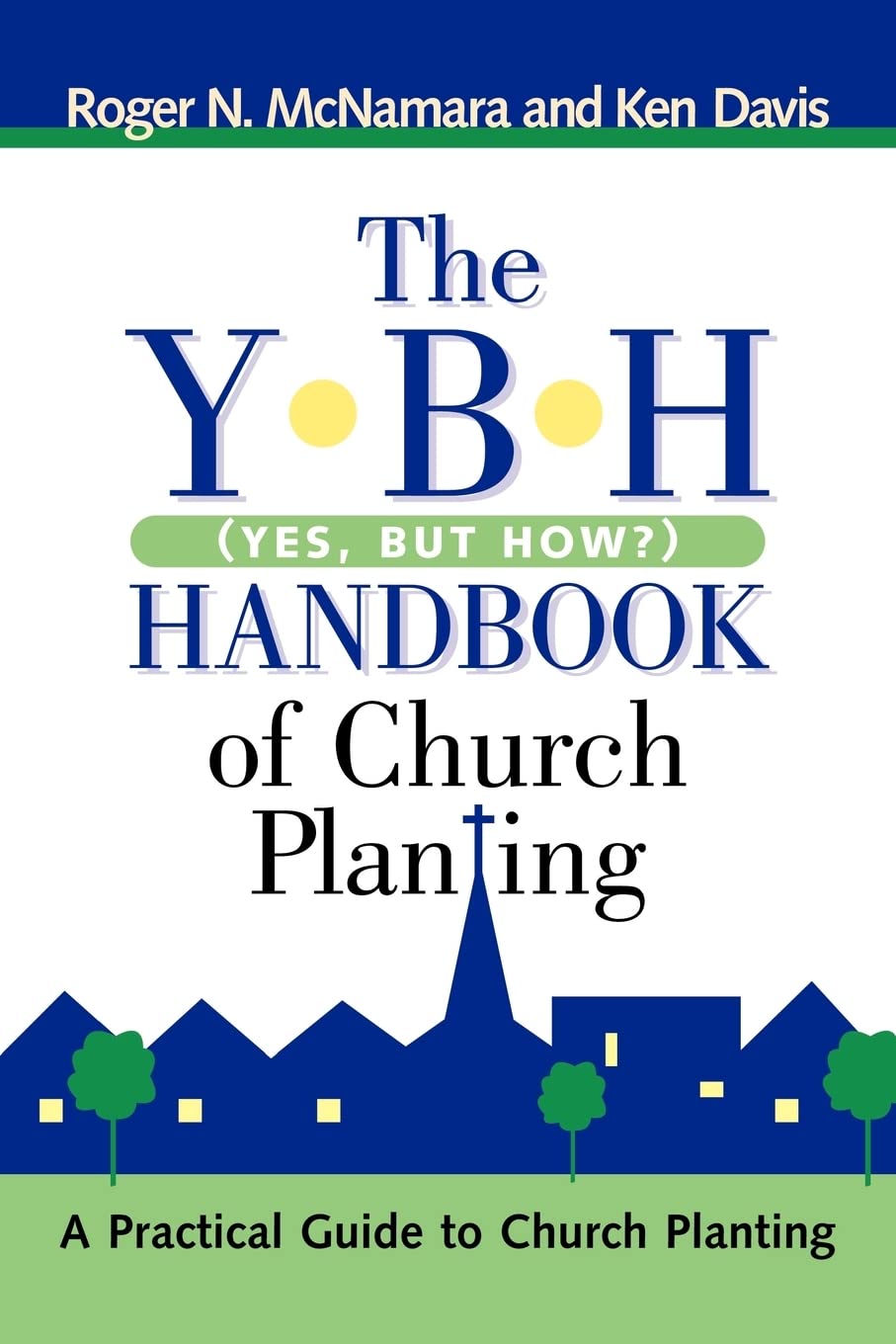 The Y-b-h Handbook of Church Planting — used book cover