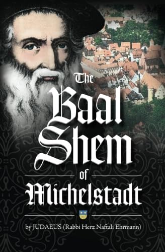 The Baal Shem of Michelstadt