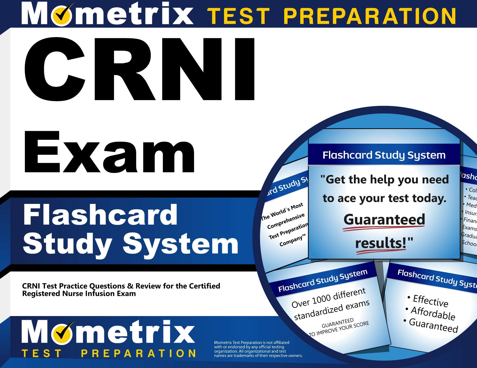 CRNI Exam Flashcard Study System: CRNI Test Practice Questions &amp; Review for the Certified Registered Nurse Infusion Exam (Cards)