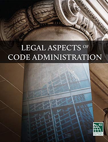 Legal Aspects of Code Administration, 2017 Edition — used book cover