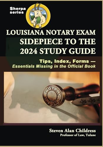 Louisiana Notary Exam Sidepiece to the 2024 Study Guide — used book cover