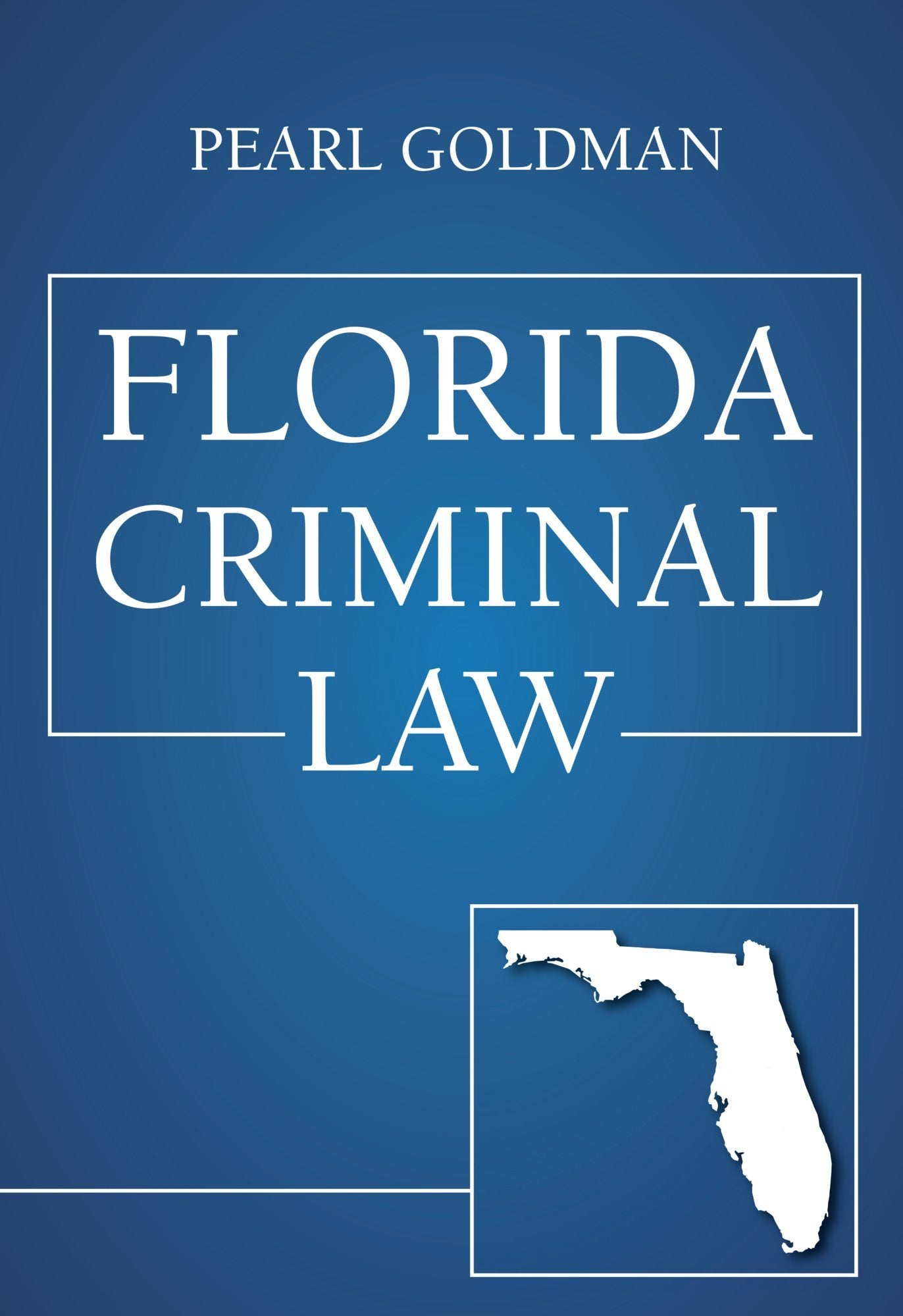 Florida Criminal Law