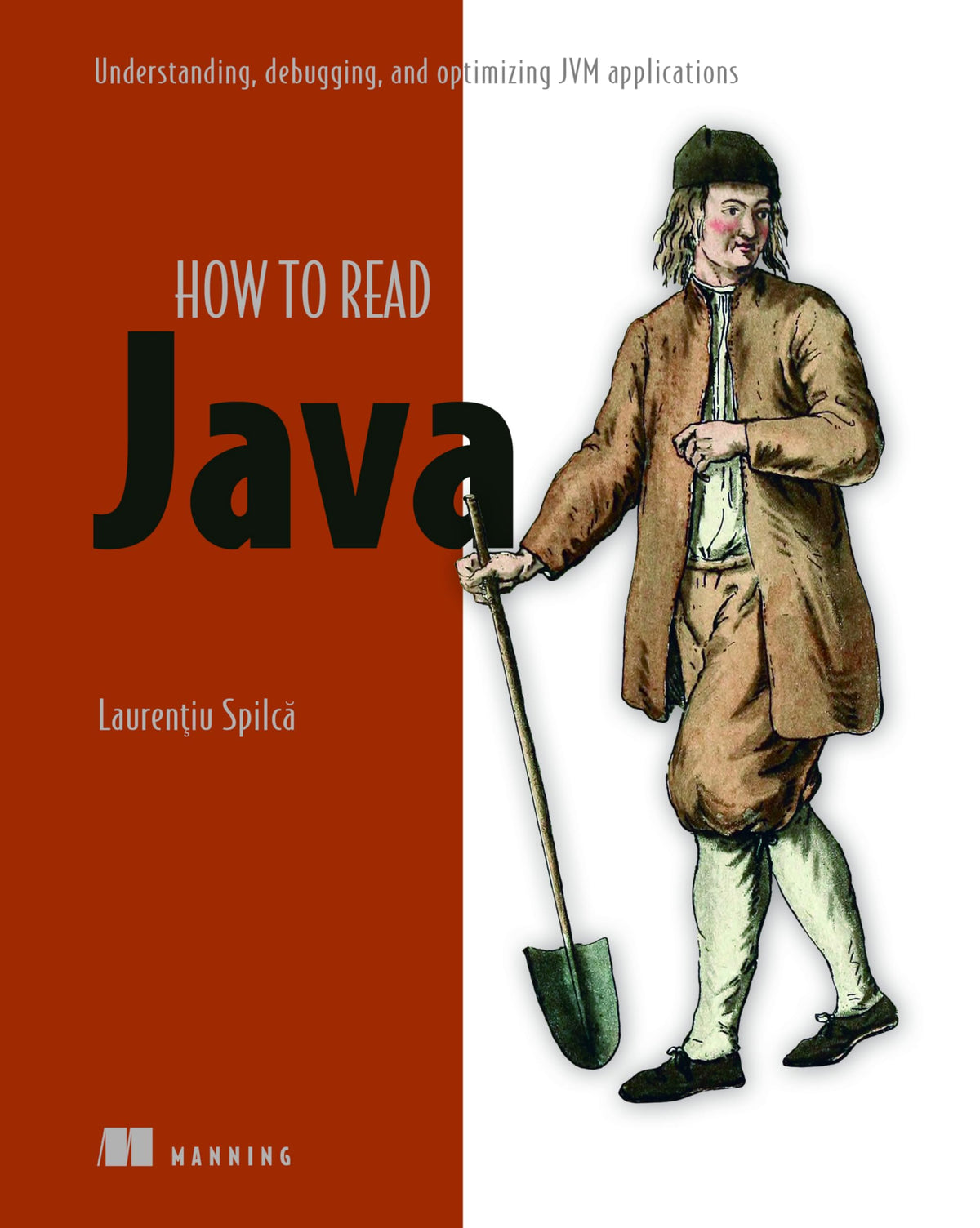 Troubleshooting Java: Read, debug, and optimize JVM applications