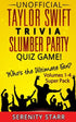 Unofficial Taylor Swift Trivia Slumber Party Quiz Game Super Pack Volumes 1-4 — used book cover