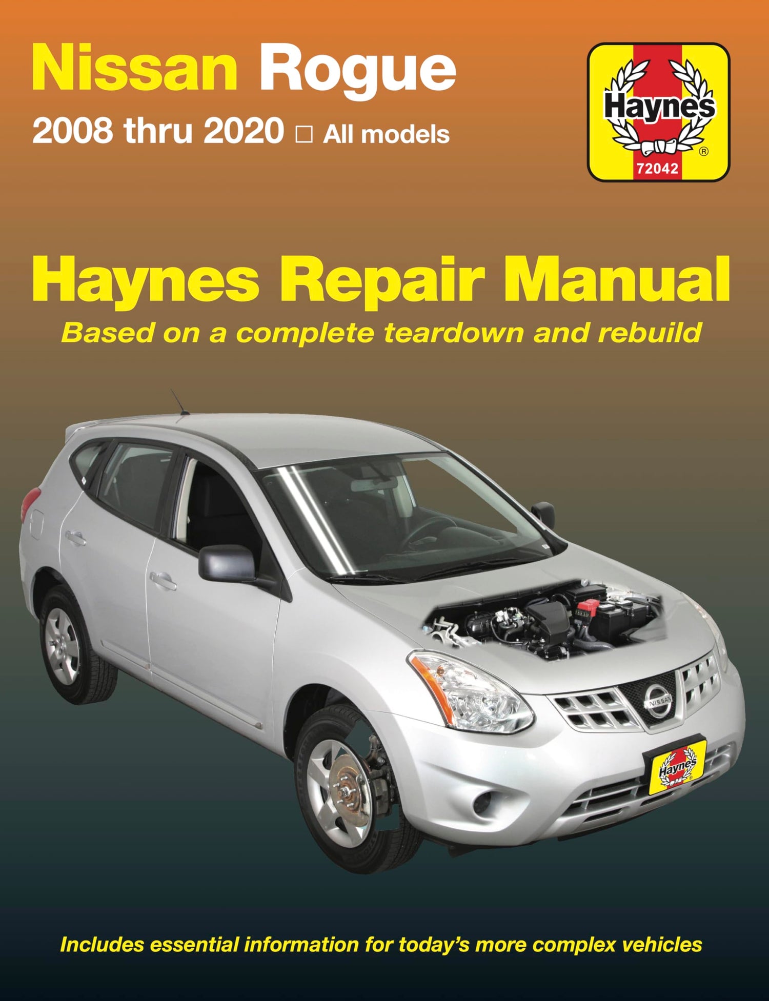 Nissan Rogue 2008 thru 2020 All Models Haynes Repair Manual - Based on a Complete Teardown and Rebuild (Haynes Automotive)