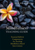 The Mindfulness Teaching Guide — used book cover