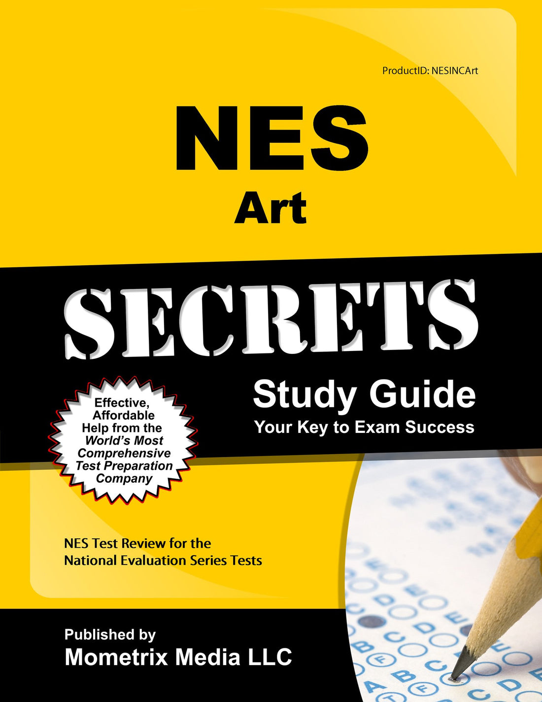 NES Art Secrets Study Guide: NES Test Review for the National Evaluation Series Tests (Mometrix Secrets Study Guides)