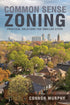 Common Sense Zoning — used book cover