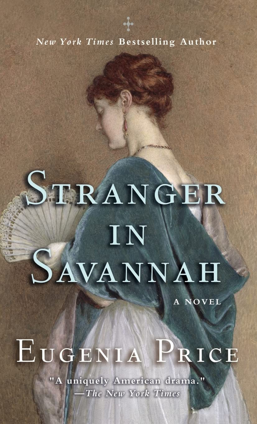 Stranger in Savannah (The Savannah Quartet, 4)
