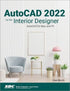 AutoCAD 2022 for the Interior Designer — used book cover
