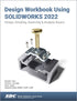 Design Workbook Using SOLIDWORKS 2022 — used book cover