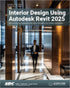 Interior Design Using Autodesk Revit 2025 — used book cover