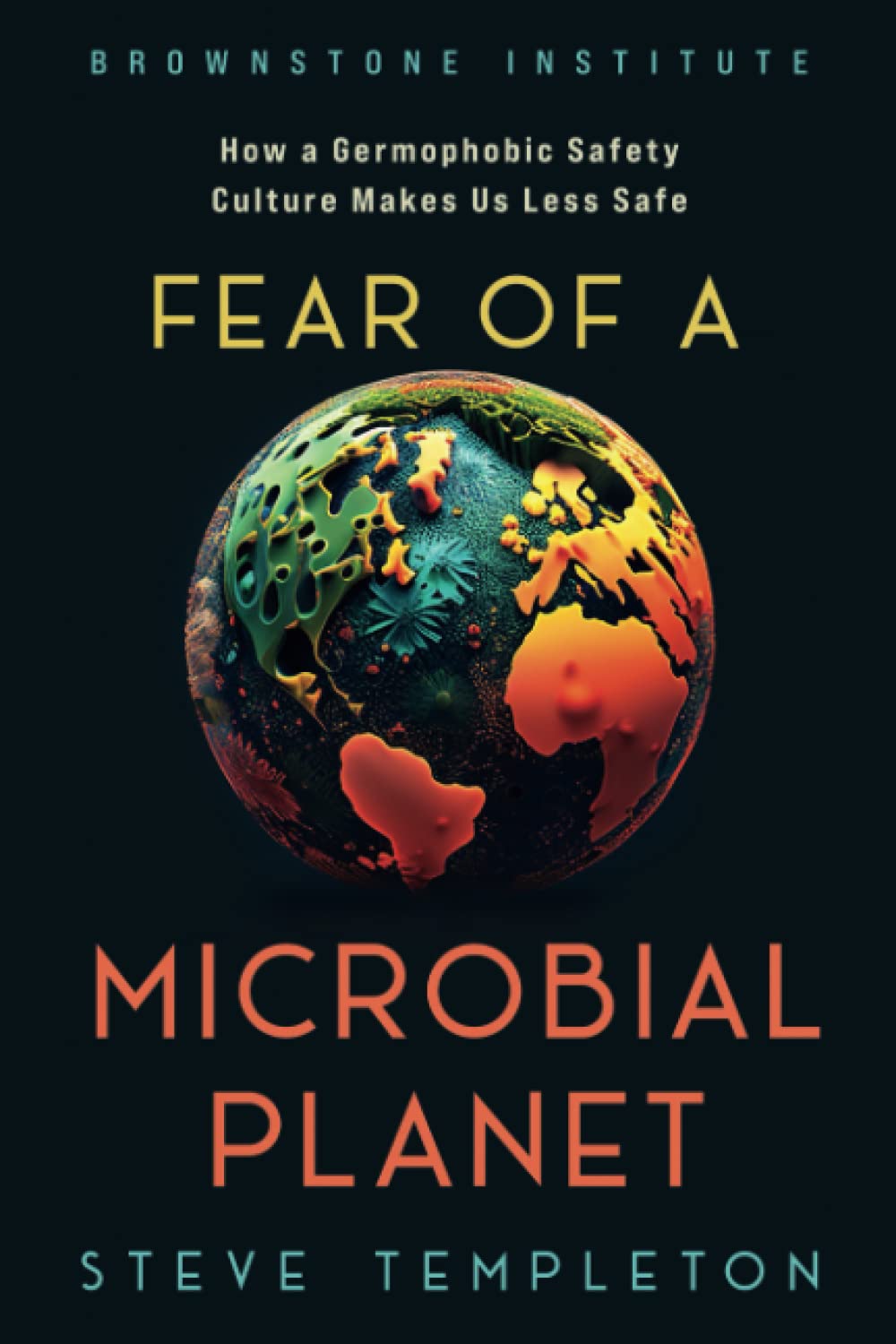 Fear of a Microbial Planet — used book cover