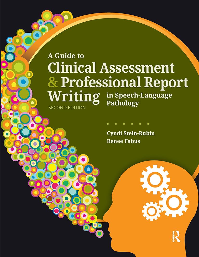 A Guide to Clinical Assessment and Professional Report Writing in Speech-Language Pathology — used book cover