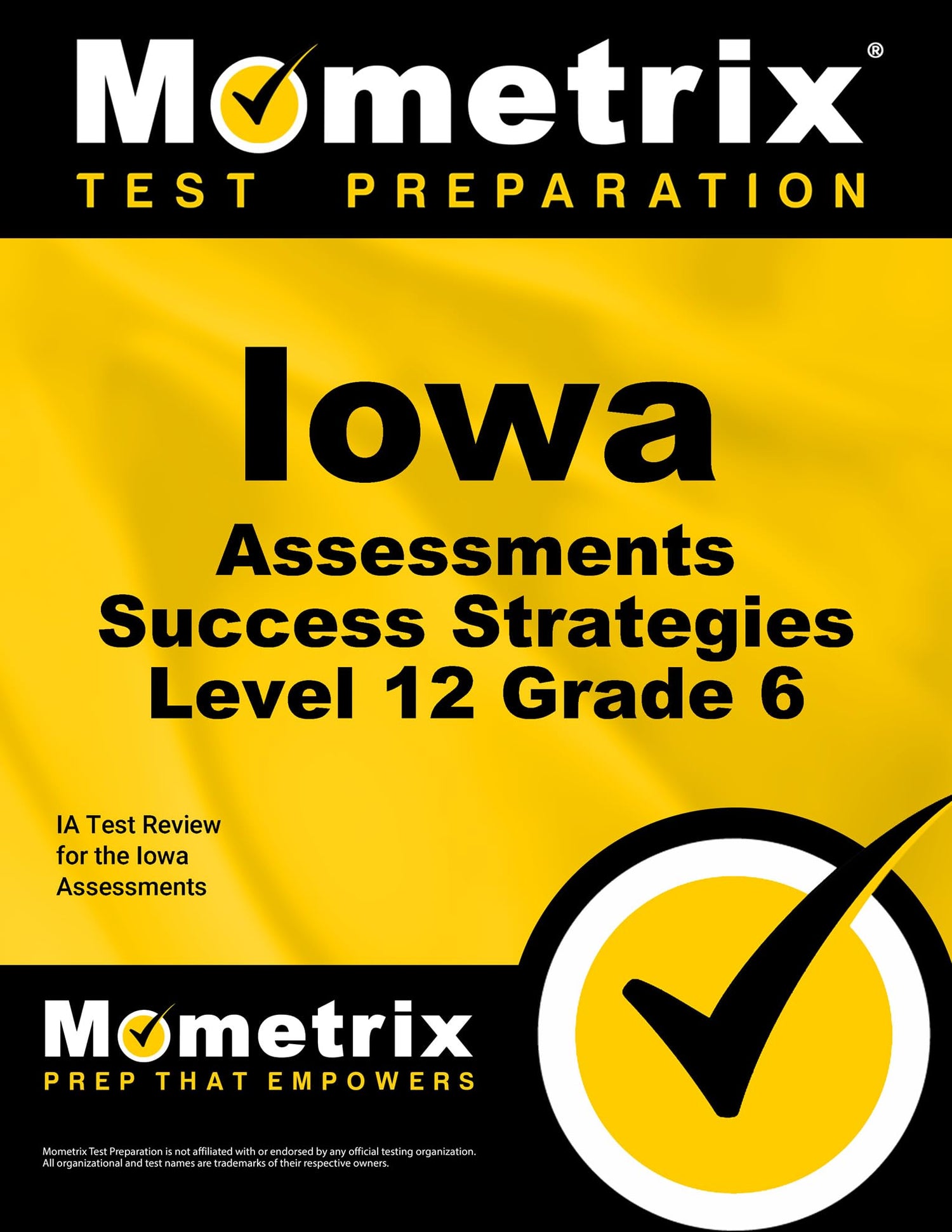 Iowa Assessments Success Strategies Level 12 Grade 6 Study Guide — used book cover