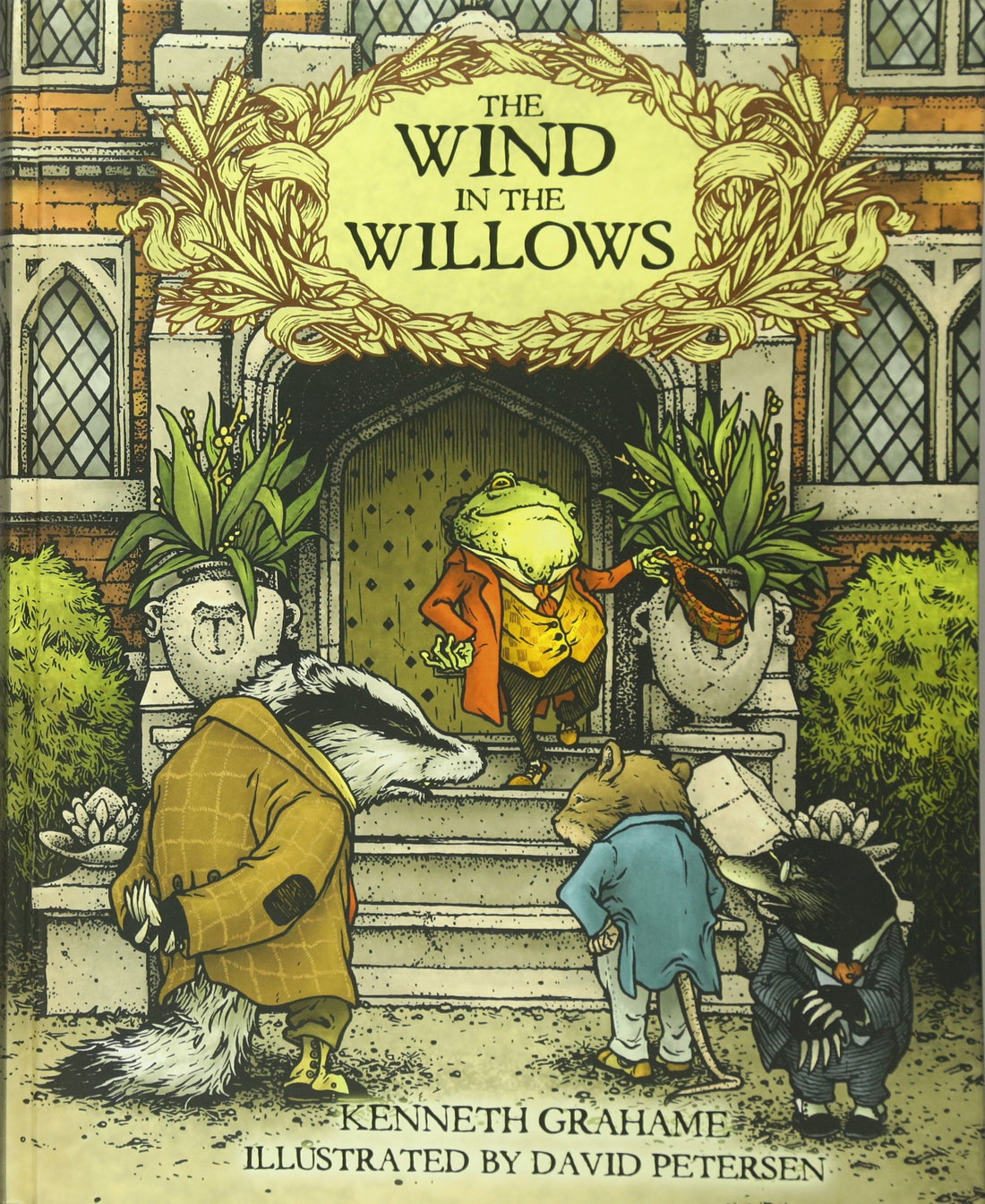 The Wind in the Willows: With Illustrations by David Petersen
