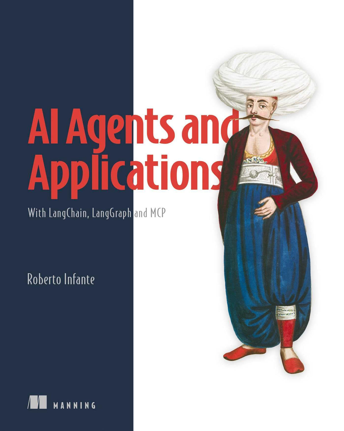 AI Agents and Applications: With LangChain, LangGraph, and MCP