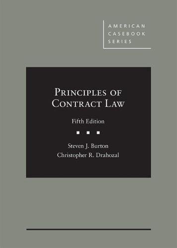 Principles of Contract Law (American Casebook Series)
