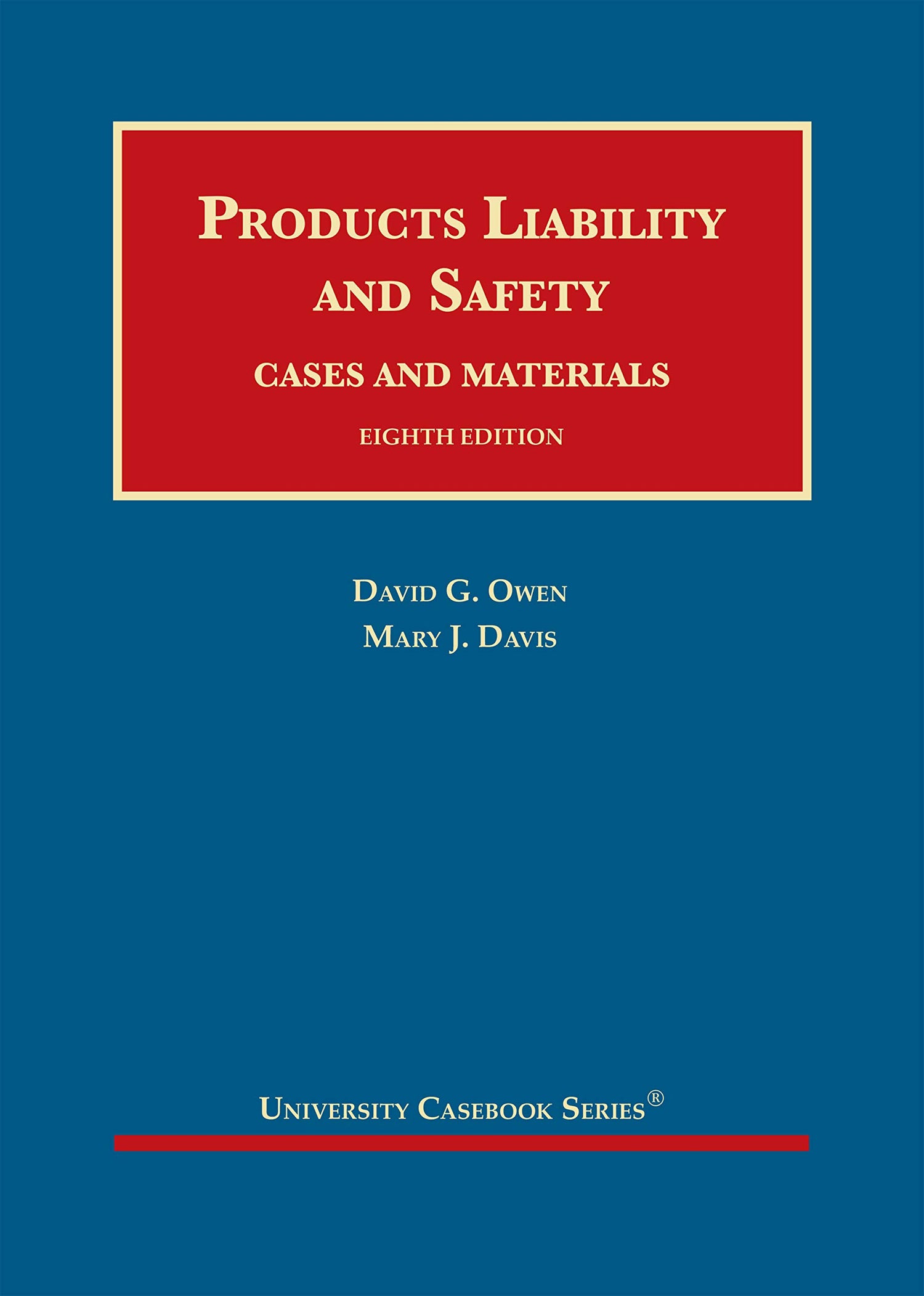 Products Liability and Safety, Cases and Materials — used book cover