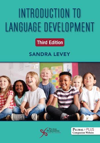 Introduction to Language Development, Third Edition