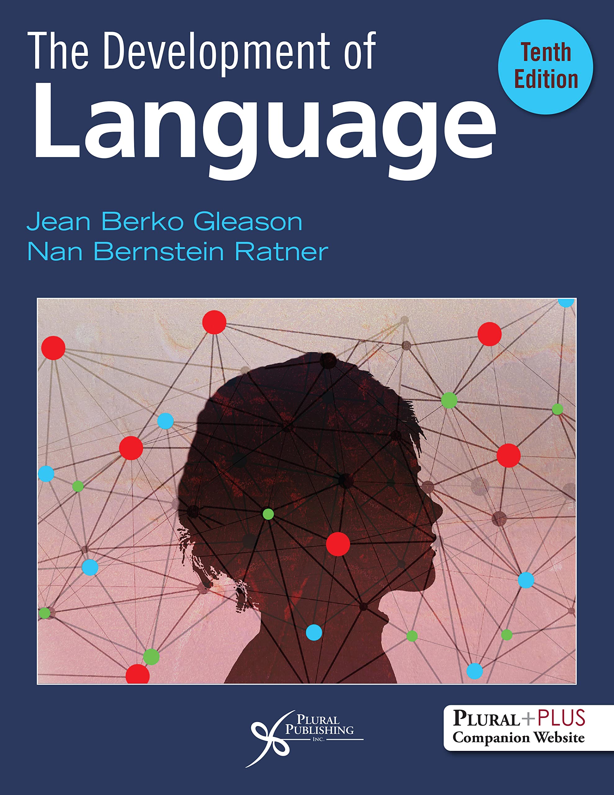 The Development of Language, Tenth Edition