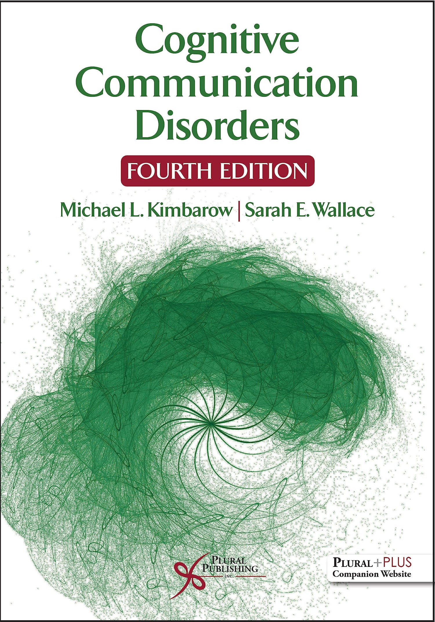Cognitive Communication Disorders, Fourth Edition