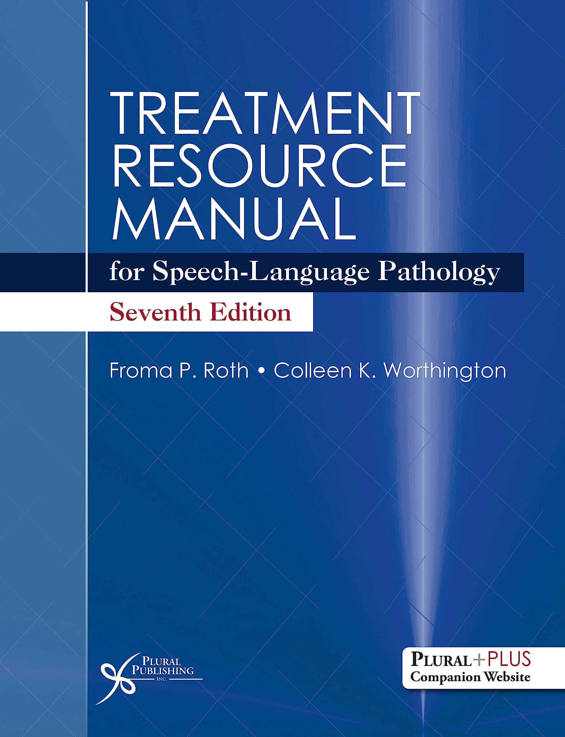 Treatment Resource Manual for Speech-Language Pathology, Seventh Edition