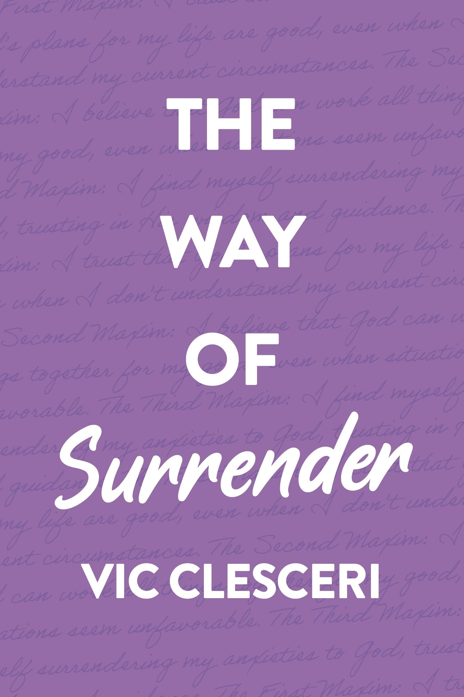 The Way of Surrender