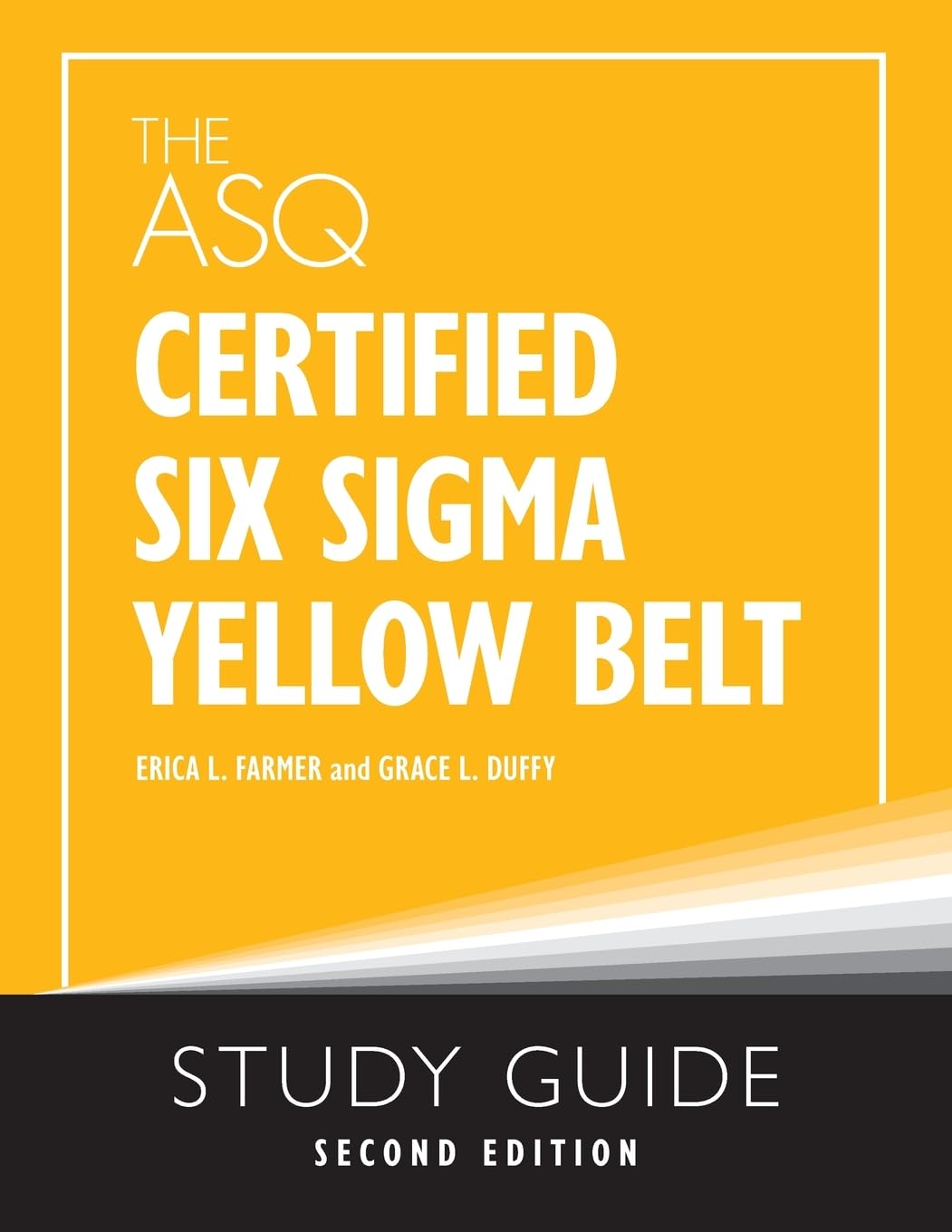 The ASQ Certified Six Sigma Yellow Belt Study Guide, Second Edition — used book cover