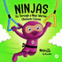 Ninjas Go Through a Ninja Warrior Obstacle Course — used book cover