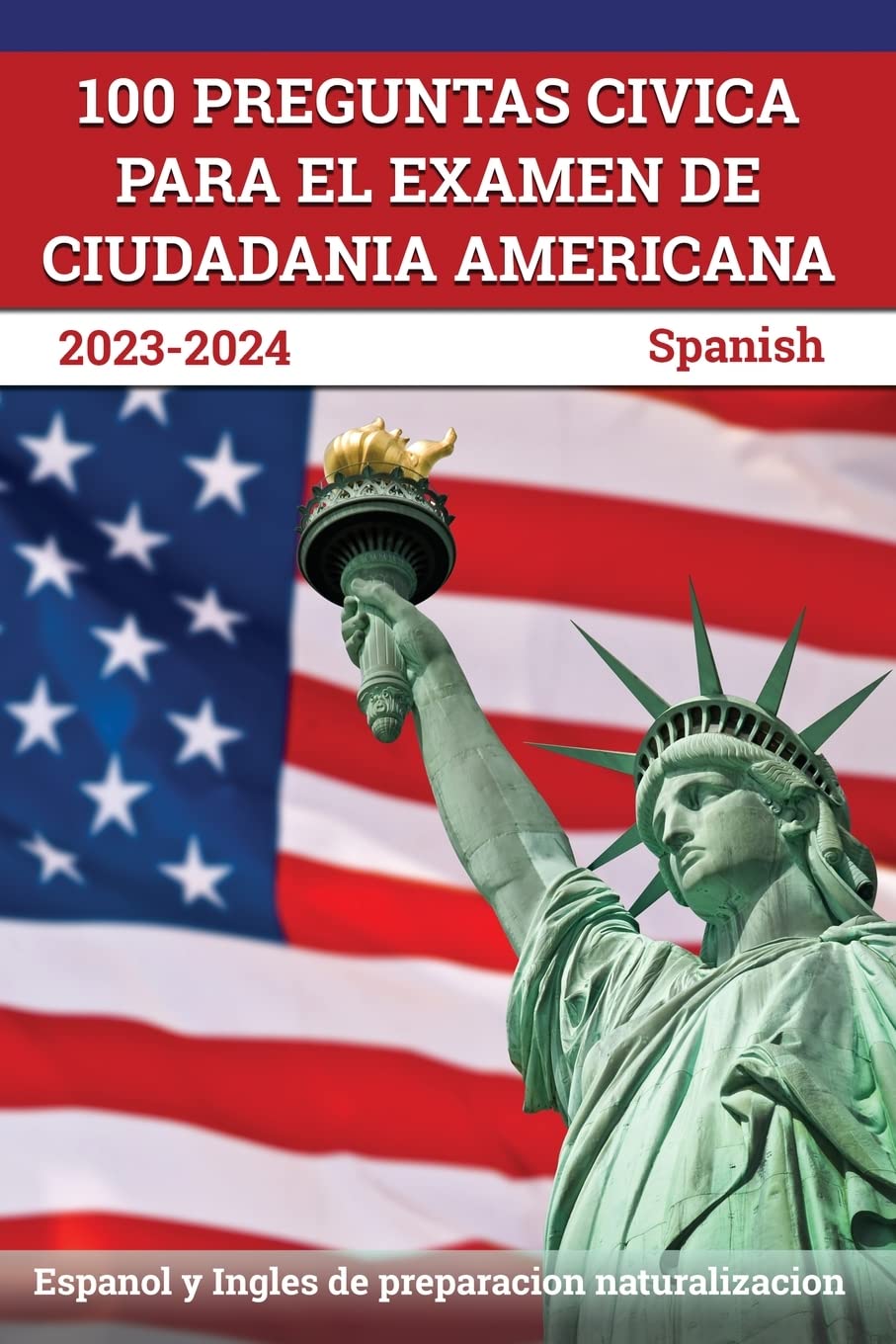 100 Preguntas civica para el Examen de Ciudadania Americana 2023-2024 — used book cover