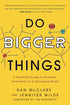 Do Bigger Things — used book cover