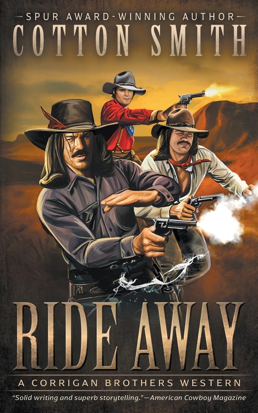 Ride Away: A Classic Western Series (Corrigan Brothers)