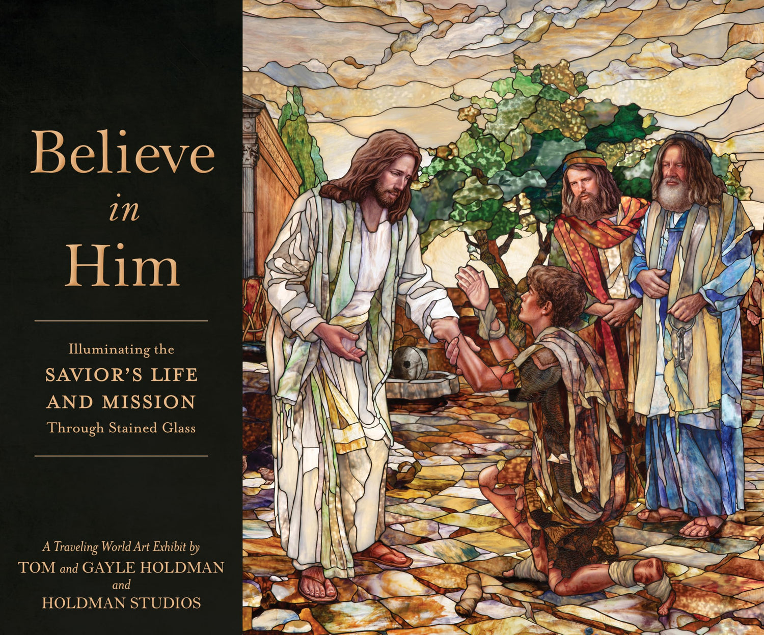 Believe in Him: Illuminating the Savior&