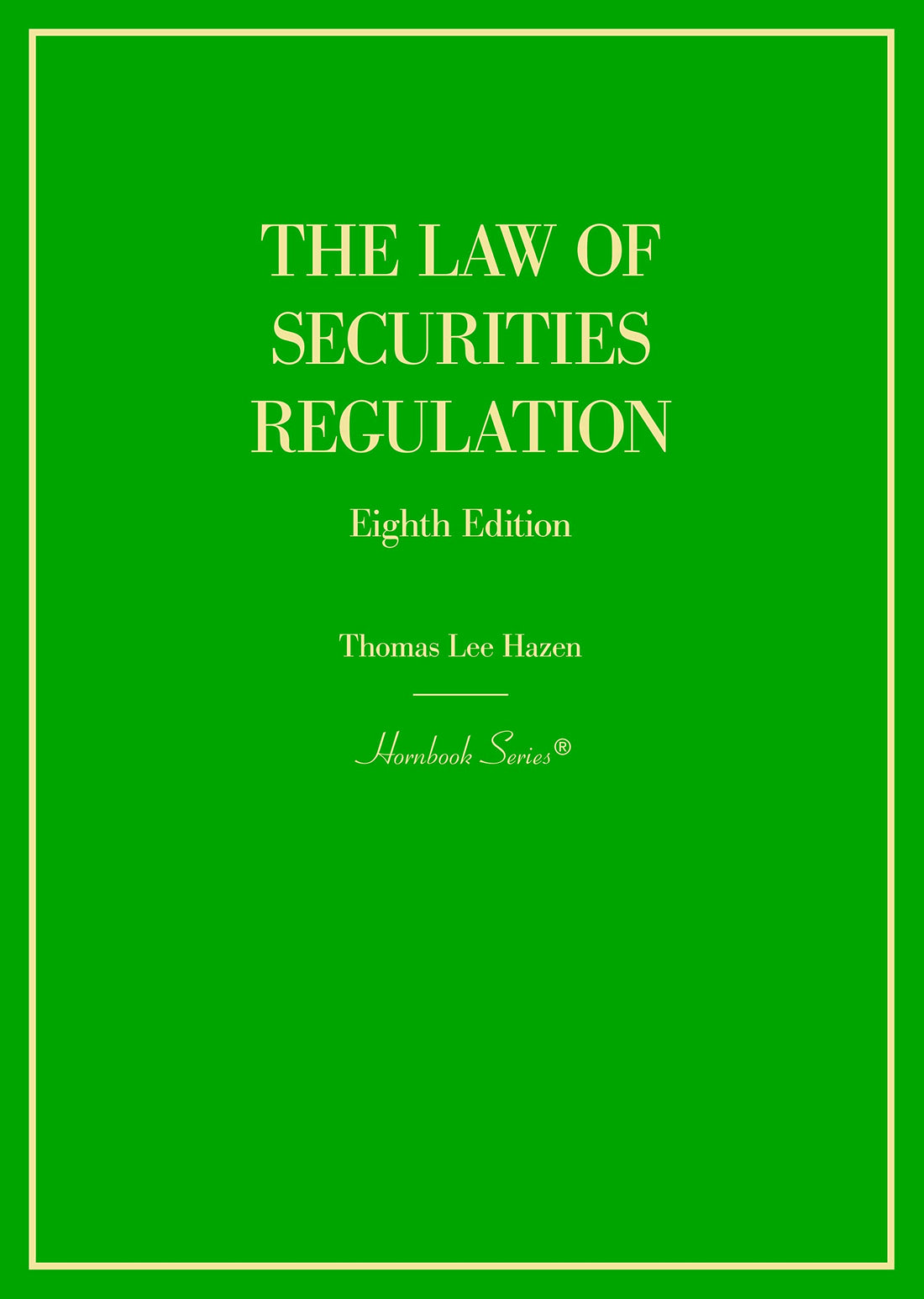 The Law of Securities Regulation — used book cover