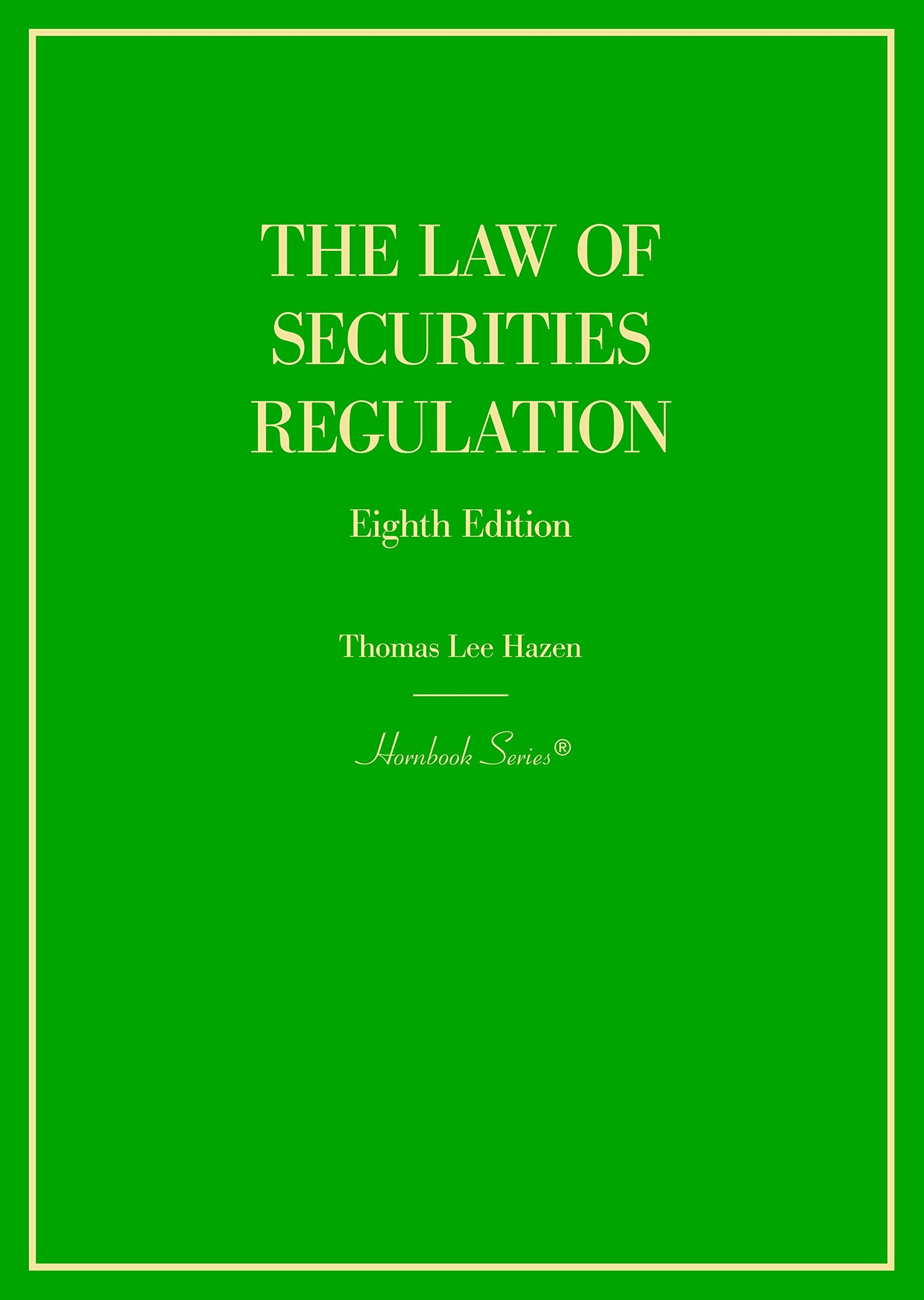 The Law of Securities Regulation — used book cover