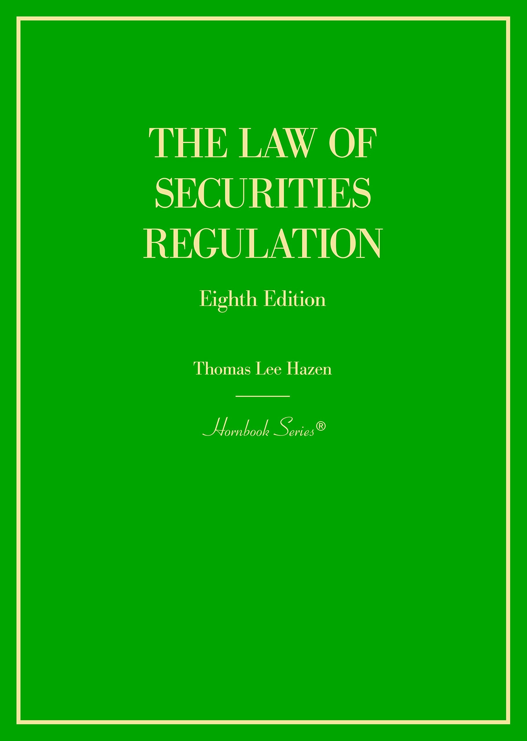 The Law of Securities Regulation — used book cover