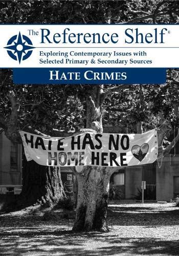 Hate Crimes (Reference Shelf, 92)