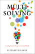 Multisolving: Creating Systems Change in a Fractured World — used book cover