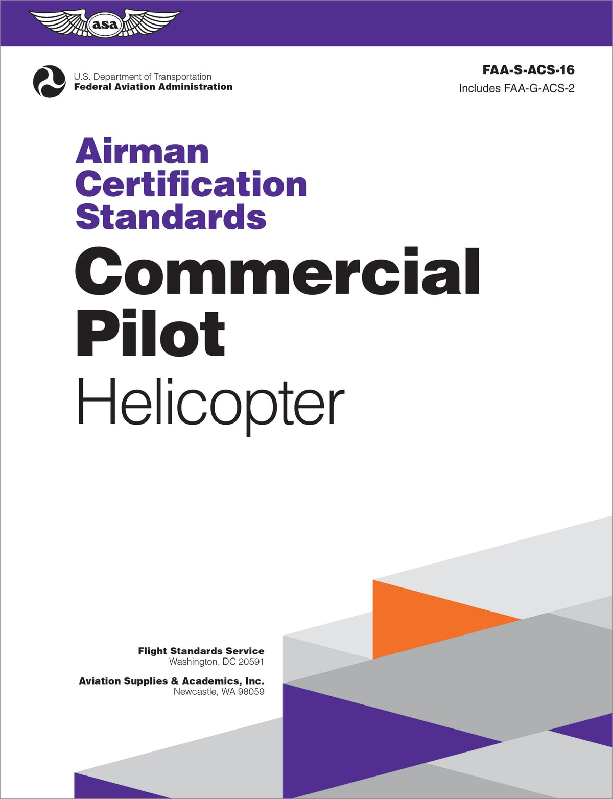 Airman Certification Standards: Commercial Pilot - Helicopter (2026): FAA-S-ACS-16 (ASA ACS Series)