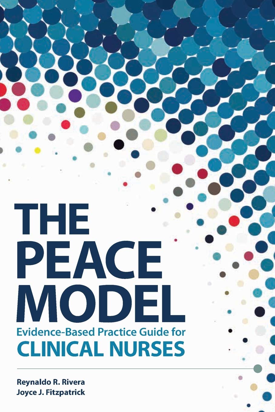 The PEACE Model Evidence-Based Practice Guide for Clinical Nurses — used book cover