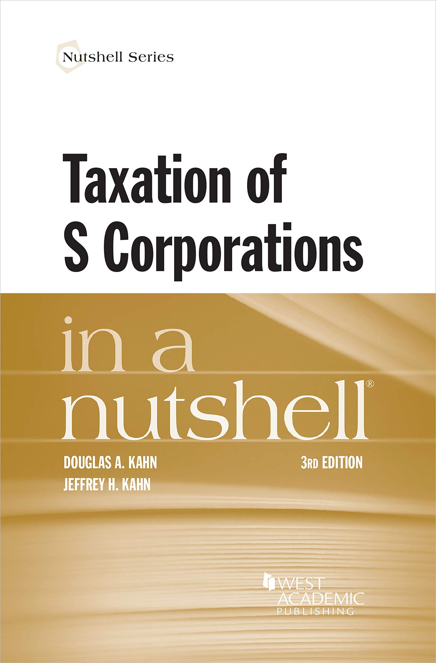 Taxation of S Corporations in a Nutshell — used book cover