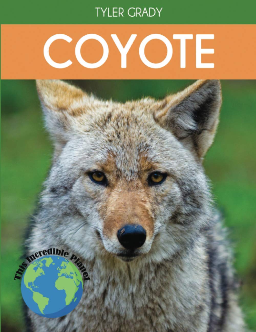 Coyote: Fascinating Animal Facts for Kids — used book cover