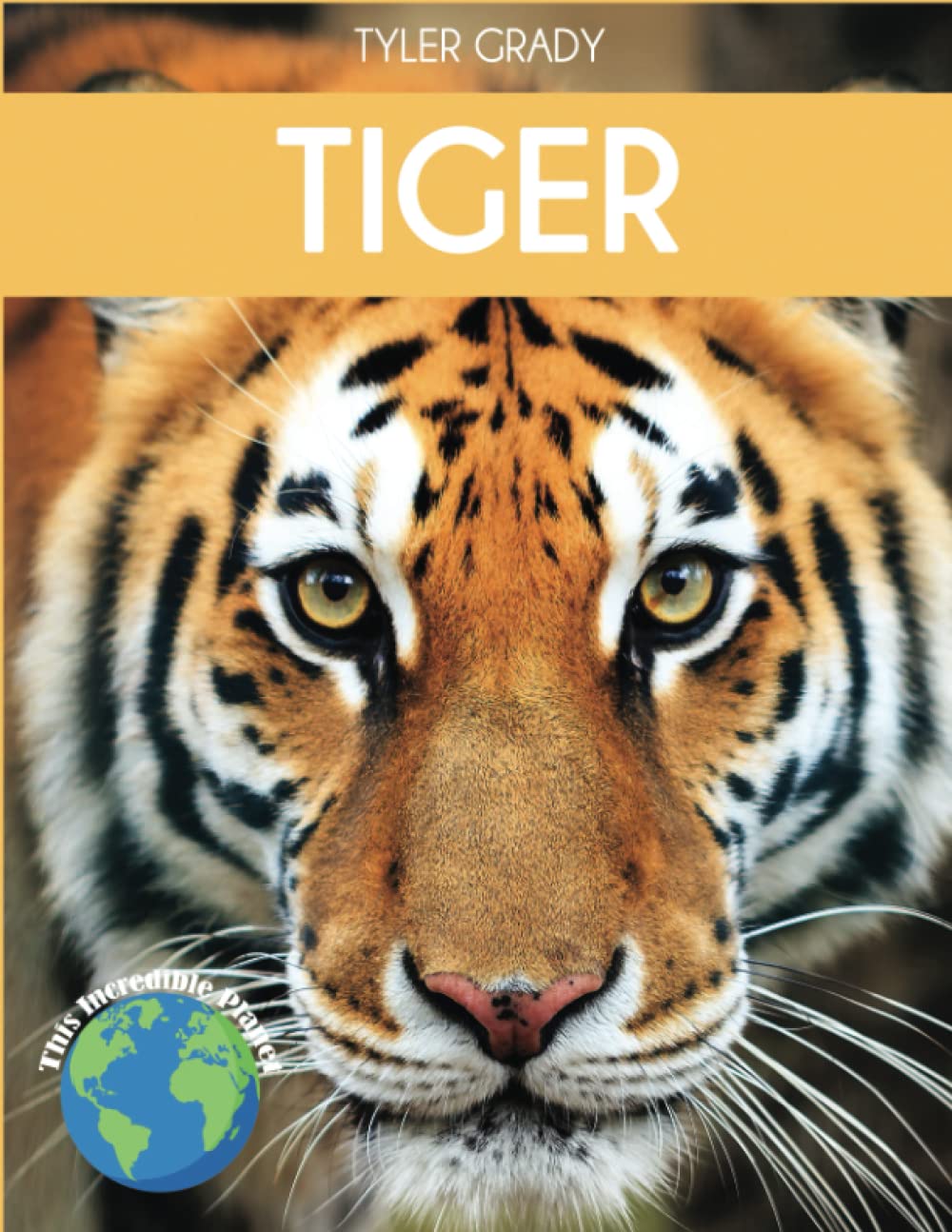 Tiger: Fascinating Animal Facts for Kids — used book cover