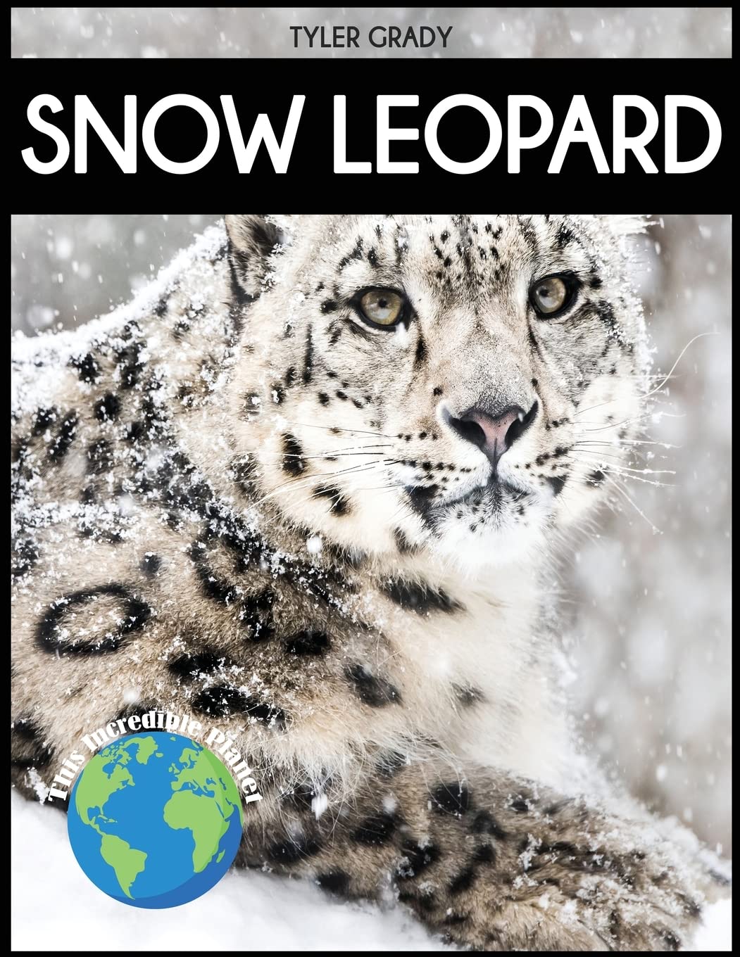 Snow Leopard: Fascinating Animal Facts for Kid — used book cover