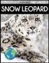 Snow Leopard: Fascinating Animal Facts for Kid — used book cover