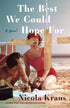 The Best We Could Hope For — used book cover