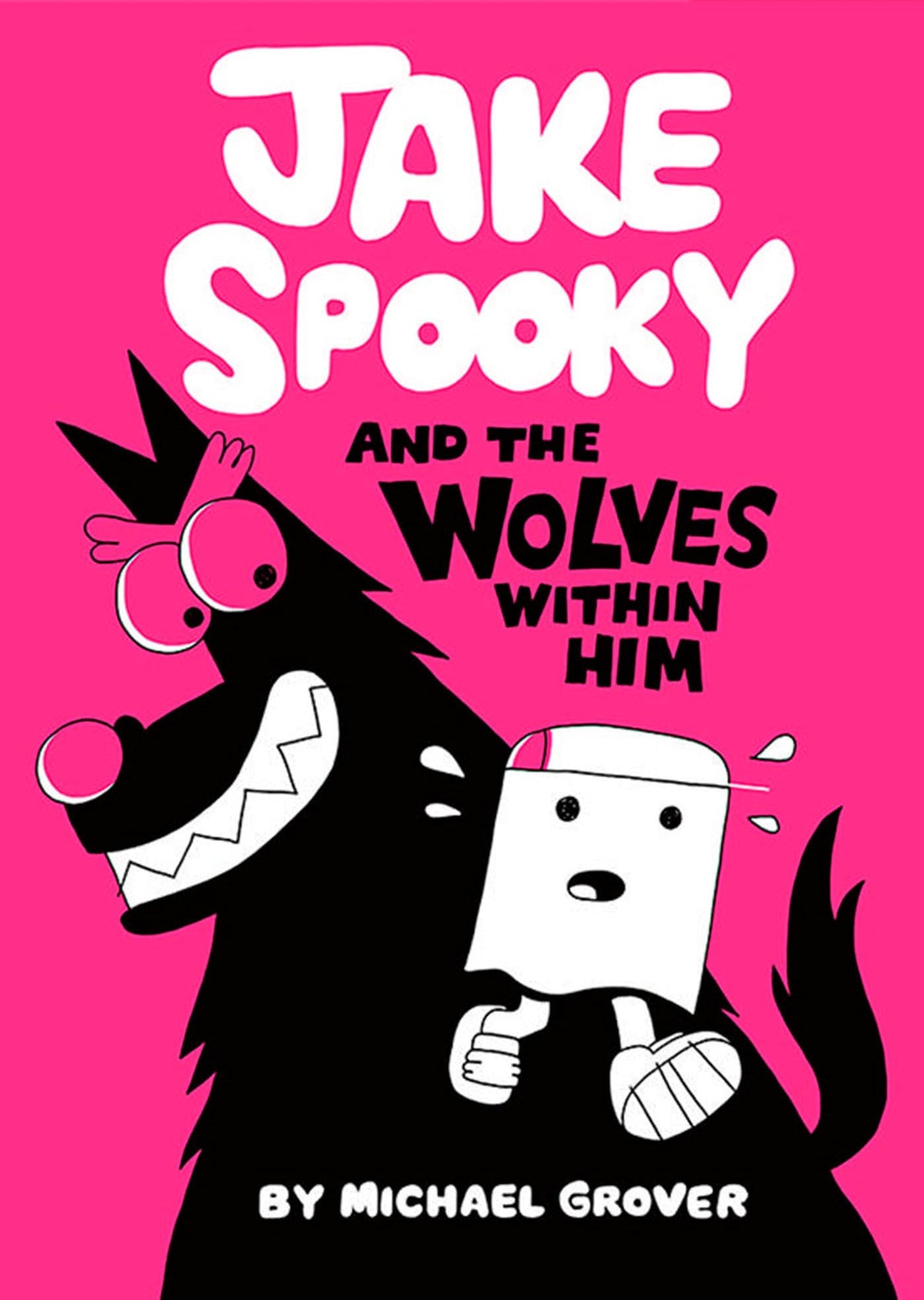 Jake Spooky And the Wolves Within Him